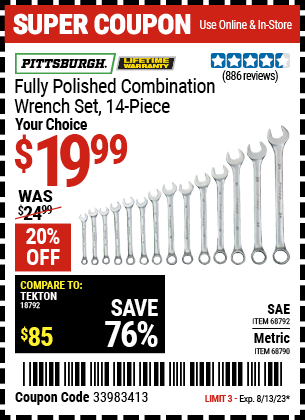 Buy the PITTSBURGH 14 Pc Fully Polished Metric Combination Wrench Set (Item 68790/68792) for $19.99, valid through 8/13/2023.