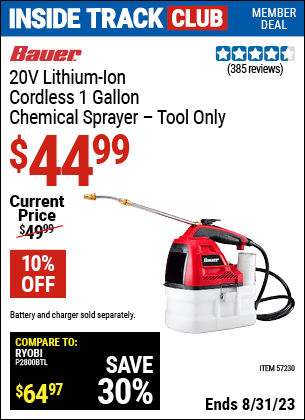 Inside Track Club members can buy the BAUER 20v Cordless 1 Gallon Chemical Sprayer (Item 57230) for $44.99, valid through 8/31/2023.