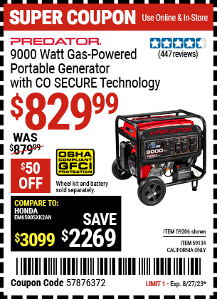 Buy the PREDATOR 9000 Watt Gas Powered Portable Generator with CO SECURE Technology (Item 59134/59206) for $829.99, valid through 8/27/2023.