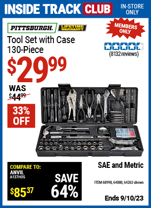 Inside Track Club members can buy the PITTSBURGH Tool Kit with Case (Item 64263/68998/64080) for $29.99, valid through 9/10/2023.