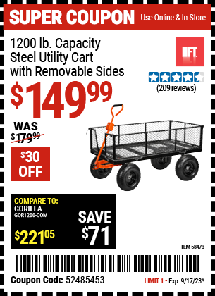 Buy the HFT 1200 lb. Capacity Steel Utility Cart with Sides (Item 58473) for $149.99, valid through 9/17/2023.