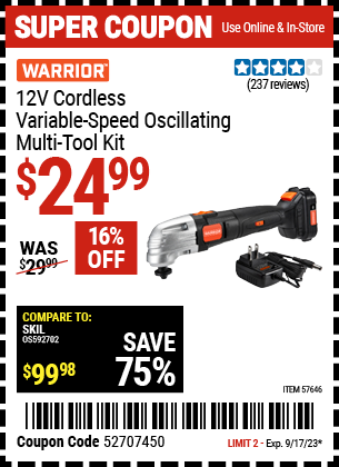 Buy the WARRIOR 12v Cordless Variable Speed Oscillating Multi-Tool Kit (Item 57646) for $24.99, valid through 9/17/2023.