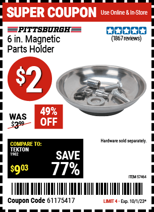 Buy the PITTSBURGH AUTOMOTIVE 6 in. Magnetic Parts Holder (Item 57464) for $2, valid through 10/1/23.