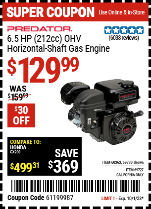 Buy the PREDATOR ENGINES 6.5 HP (212cc) OHV Horizontal-Shaft Gas Engine (Item 69727/60363/69727) for $129.99, valid through 10/1/23.