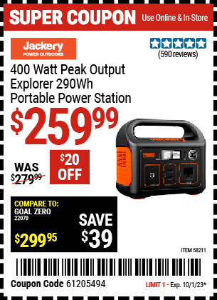 Buy the JACKERY 400 Watt Peak Output Explorer 290 Wh Portable Power Station (Item 58211) for $259.99, valid through 10/1/23.