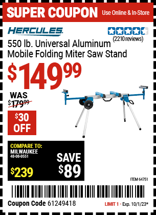 Buy the HERCULES Professional Rolling Miter Saw Stand (Item 64751) for $149.99, valid through 10/1/23.