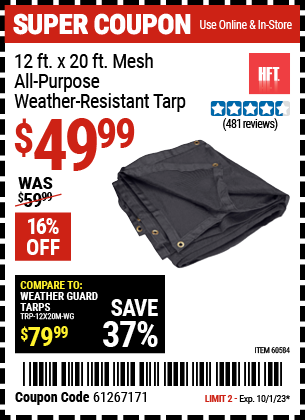 Buy the HFT 12 ft. x 19 ft. 6 in. Mesh All Purpose/Weather Resistant Tarp (Item 60584) for $49.99, valid through 10/1/23.