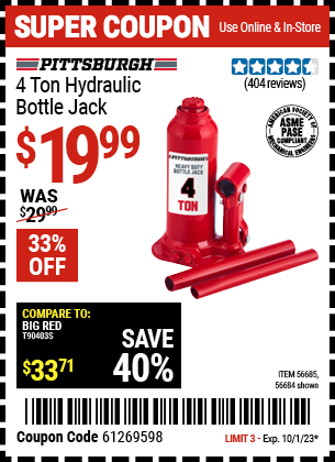 Buy the PITTSBURGH 4 Ton Hydraulic Bottle Jack (Item 56684/56685/57629) for $19.99, valid through 10/1/23.