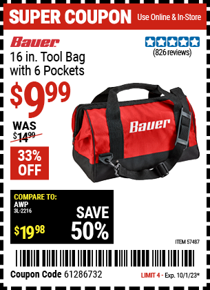 Buy the BAUER 16 in. Tool Bag With 6 Pockets (Item 57487) for $9.99, valid through 10/1/23.