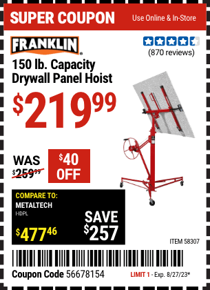 Buy the FRANKLIN 150 lb. Capacity Drywall Panel Hoist (Item 58307) for $219.99, valid through 8/27/2023.