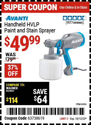 Buy the AVANTI Handheld HVLP Paint & Stain Sprayer (Item 64934) for $49.99, valid through 10/12/2023.