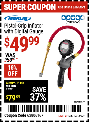 Buy the MERLIN Pistol Grip Inflator with Digital Gauge (Item 58879) for $49.99, valid through 10/12/2023.