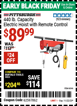 Buy the PITTSBURGH AUTOMOTIVE 440 lb. Electric Hoist with Remote Control (Item 60346) for $89.99, valid through 11/22/2023.