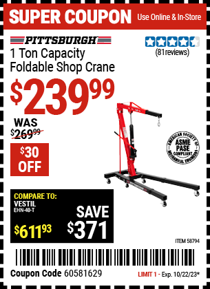 Buy the PITTSBURGH 1 Ton Capacity Foldable Shop Crane (Item 58794) for $239.99, valid through 10/22/2023.