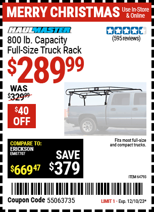 Buy the HAUL-MASTER 800 lb. Capacity Full Size Truck Rack (Item 64793) for $289.99, valid through 12/10/2023.