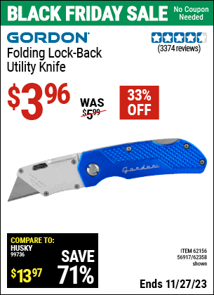 Buy the GORDON Folding Lock-Back Utility Knife (Item 62358/62156/56917) for $3.96, valid through 11/27/2023.