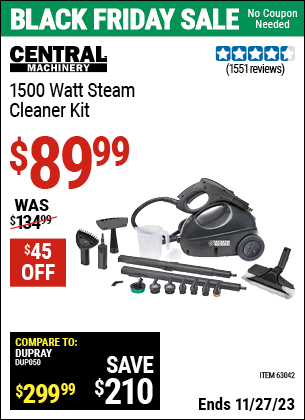 Buy the CENTRAL MACHINERY 1500 Watt Steam Cleaner Kit (Item 63042) for $89.99, valid through 11/27/2023.