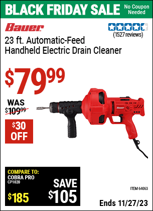 Buy the BAUER 23 ft. Auto-Feed Handheld Electric Drain Cleaner (Item 64063) for $79.99, valid through 11/27/2023.