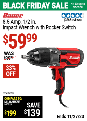 Buy the BAUER 1/2 in. Heavy Duty Extreme Torque Impact Wrench (Item 64120) for $59.99, valid through 11/27/2023.