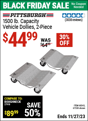 Buy the PITTSBURGH AUTOMOTIVE 1500 lb. Capacity Vehicle Dollies 2 Pc (Item 67338/60343) for $44.99, valid through 11/27/2023.