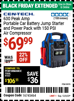 Buy the CEN-TECH 630 Peak Amp Portable Jump Starter and Power Pack with 150 PSI Air Compressor (Item 58978) for $69.99, valid through 12/3/2023.