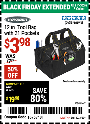 Buy the VOYAGER 12 in. Tool Bag with 21 Pockets (Item 61467) for $3.98, valid through 12/3/2023.