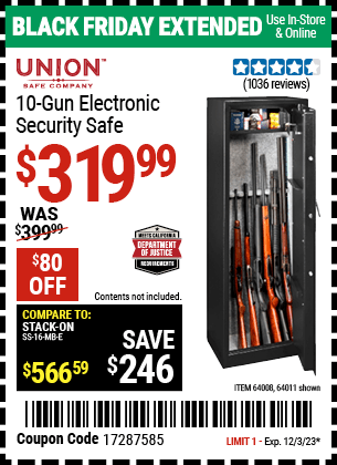 Buy the UNION SAFE COMPANY 10 Gun Electronic Security Safe (Item 64011/64008) for $319.99, valid through 12/3/2023.