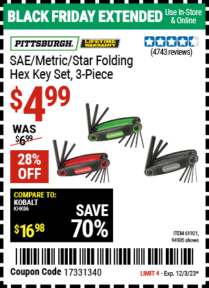 Buy the PITTSBURGH SAE/Metric/Star Folding Hex Key Set, 3-Piece (Item 94905/61921) for $4.99, valid through 12/3/2023.