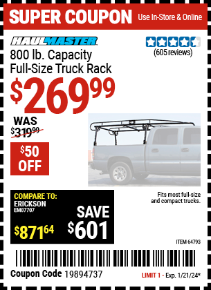 Buy the HAUL-MASTER 800 lb. Capacity Full Size Truck Rack (Item 64793) for $269.99, valid through 1/21/2024.