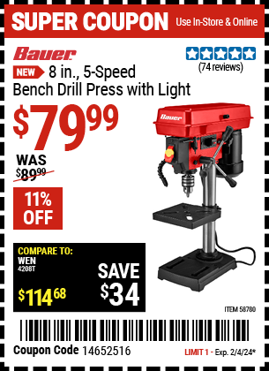 Buy the BAUER 8 in., 5-Speed Bench Drill Press with Light (Item 58780) for $79.99, valid through 2/4/2024.