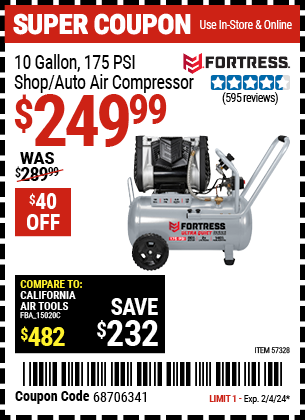 Buy the FORTRESS 10 Gallon 175 PSI Ultra Quiet Horizontal Shop/Auto Air Compressor (Item 57328) for $249.99, valid through 2/4/2024.