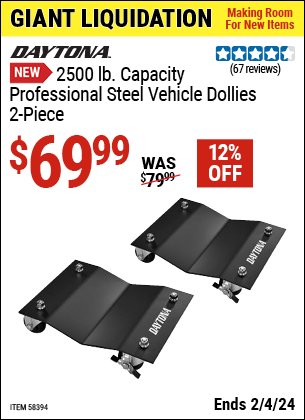 Buy the DAYTONA 2500 lb. Capacity Professional Steel Vehicle Dollies, 2-Piece (Item 58394) for $69.99, valid through 2/4/2024.