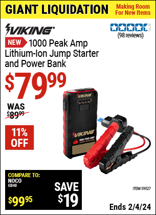 Buy the VIKING 1000 Peak Amp Midsize Lithium-Ion Jump Starter and Power Bank (Item 59527) for $79.99, valid through 2/4/2024.