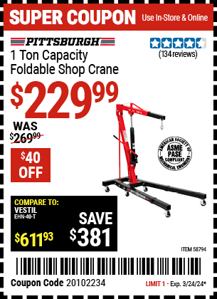 Buy the PITTSBURGH 1 Ton Capacity Foldable Shop Crane (Item 58794) for $229.99, valid through 3/24/2024.