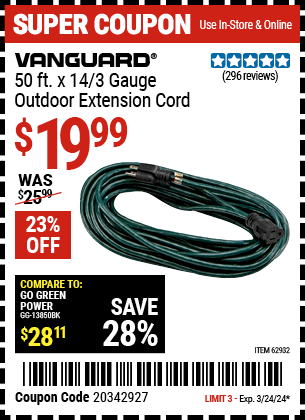 Buy the VANGUARD 50 ft. x 14/3 Gauge Green Outdoor Extension Cord (Item 62932) for $19.99, valid through 3/24/2024.