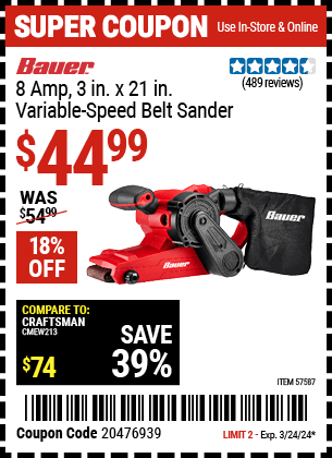 Buy the BAUER 8 Amp 3 in. X 21 in. Variable Speed Belt Sander (Item 57587) for $44.99, valid through 3/24/2024.