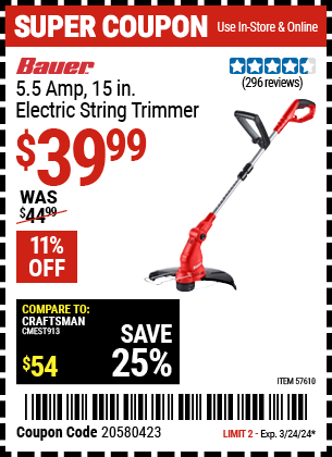 Buy the BAUER Corded 5.5 Amp 15 in. Electric String Trimmer (Item 57610) for $39.99, valid through 3/24/2024.