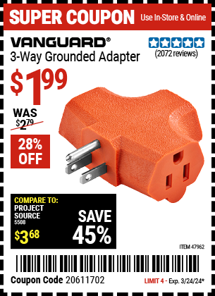 Buy the VANGUARD 3-Way Grounded Adapter (Item 47962) for $1.99, valid through 3/24/2024.