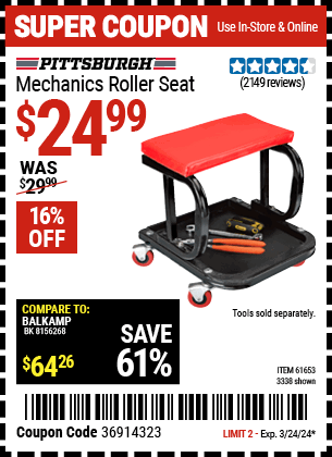 Buy the PITTSBURGH AUTOMOTIVE Mechanic's Roller Seat (Item 03338/61653) for $24.99, valid through 3/24/2024.