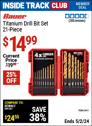 Inside Track Club members can buy the BAUER Titanium Drill Bit Set 21 Pc. (Item 63911) for $14.99, valid through 5/2/2024.