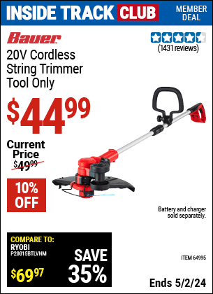 Inside Track Club members can buy the BAUER 20V Lithium Cordless String Trimmer (Item 64995) for $44.99, valid through 5/2/2024.