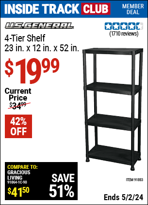 Inside Track Club members can buy the U.S. GENERAL 4-Tier Shelf Rack (Item 91883) for $19.99, valid through 5/2/2024.