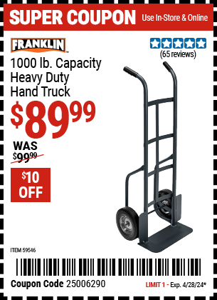 Buy the FRANKLIN 1000 lb. Capacity Heavy Duty Hand Truck (Item 59546) for $89.99, valid through 4/28/2024.