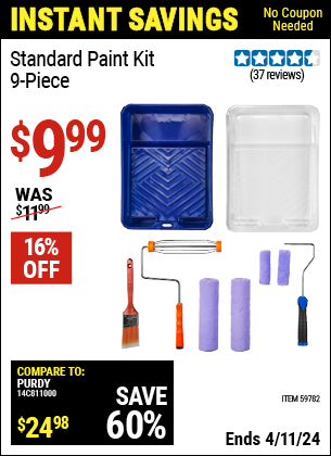 Buy the Standard Paint Kit, 9-Piece, BETTER Quality (Item 59782) for $9.99, valid through 4/11/2024.