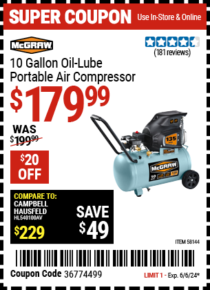 Buy the MCGRAW 10 Gallon Oil-Lube Portable Air Compressor (Item 58144) for $179.99, valid through 6/6/24.