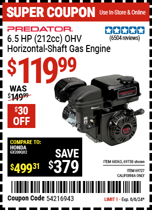 Buy the PREDATOR ENGINES 6.5 HP (212cc) OHV Horizontal-Shaft Gas Engine (Item 69727/60363/69727) for $119.99, valid through 6/6/24.