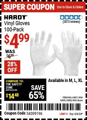 Buy the HARDY Vinyl Gloves 100 Pc Large (Item 8935/63858/8934/63857/8936/63859) for $4.99, valid through 6/6/24.