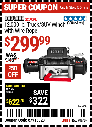 Buy the BADLAND ZXR 12,000 lb. Truck/SUV Winch with Wire Rope (Item 59407) for $299.99, valid through 6/16/2024.