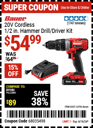 Buy the BAUER 20V Cordless, 1/2 in. Hammer Drill/Driver Kit (Item 64756/63527) for $54.99, valid through 6/16/2024.