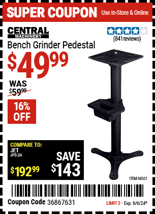 Buy the CENTRAL MACHINERY Heavy Duty Bench Grinder Pedestal (Item 68321) for $49.99, valid through 6/6/2024.